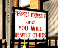 respect yourself
